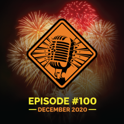 Fireworks Brigade Pyro Podcast Episode 100 "Centennial"