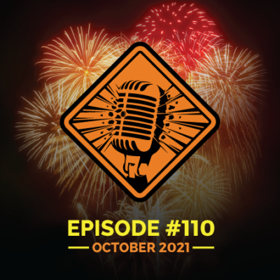 Fireworks Brigade Pyro Podcast Episode 110 "Analog in a Digital World - NFA Expo 2021"